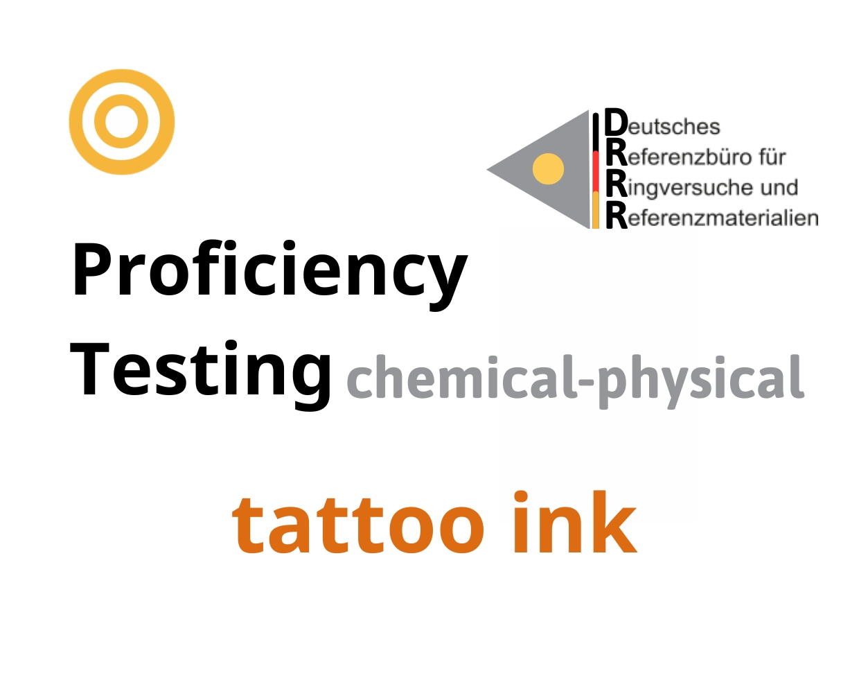 Thử nghiệm thành thạo (ISO 17043) các thông số hoá lý nền mẫu mực xăm (tattoo ink), Hãng DRRR, Đức