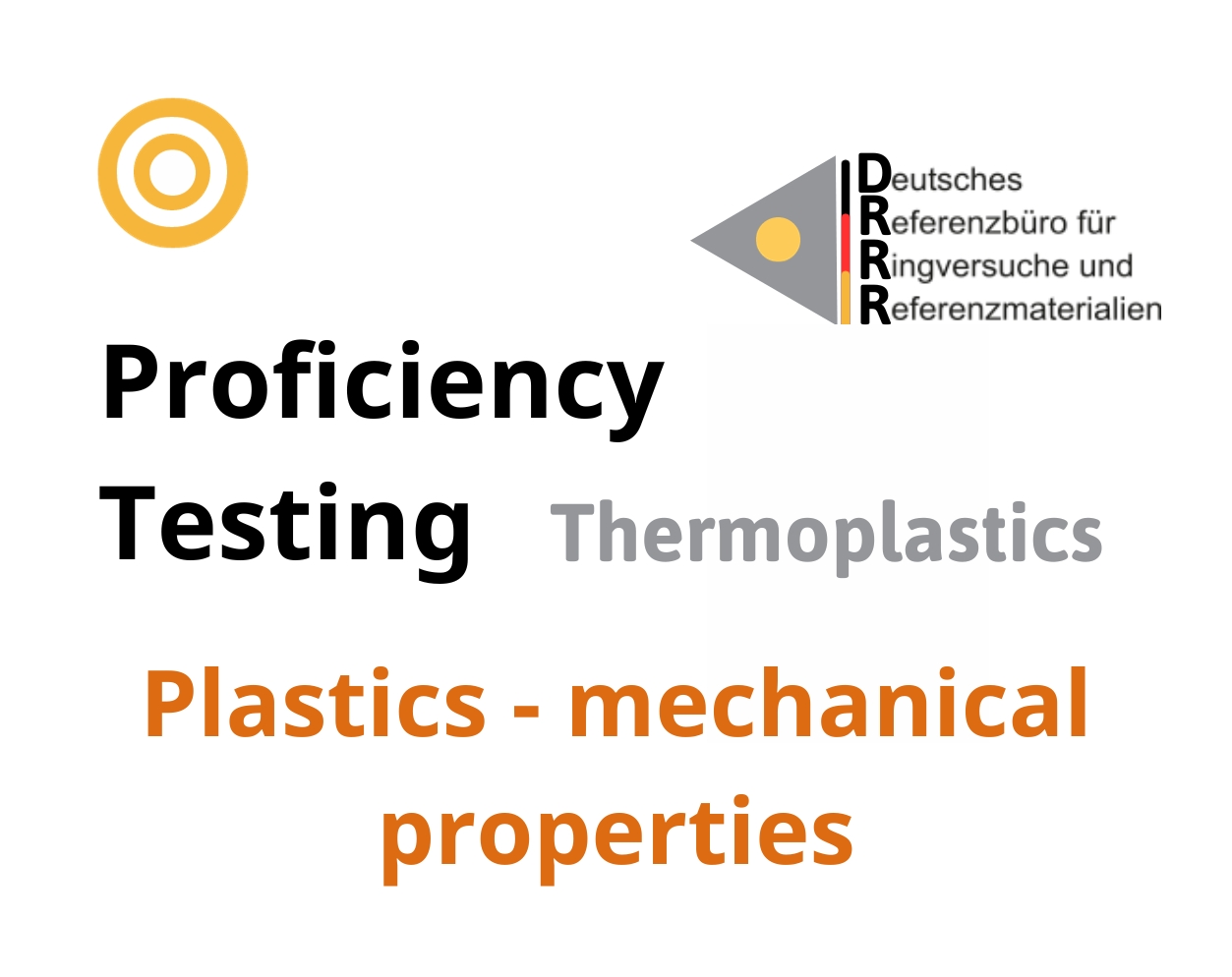 Thử nghiệm thành thạo (ISO 17043) nhựa nhiệt dẻo trên nền mẫu Plastics - mechanical properties, Hãng DRRR, Đức