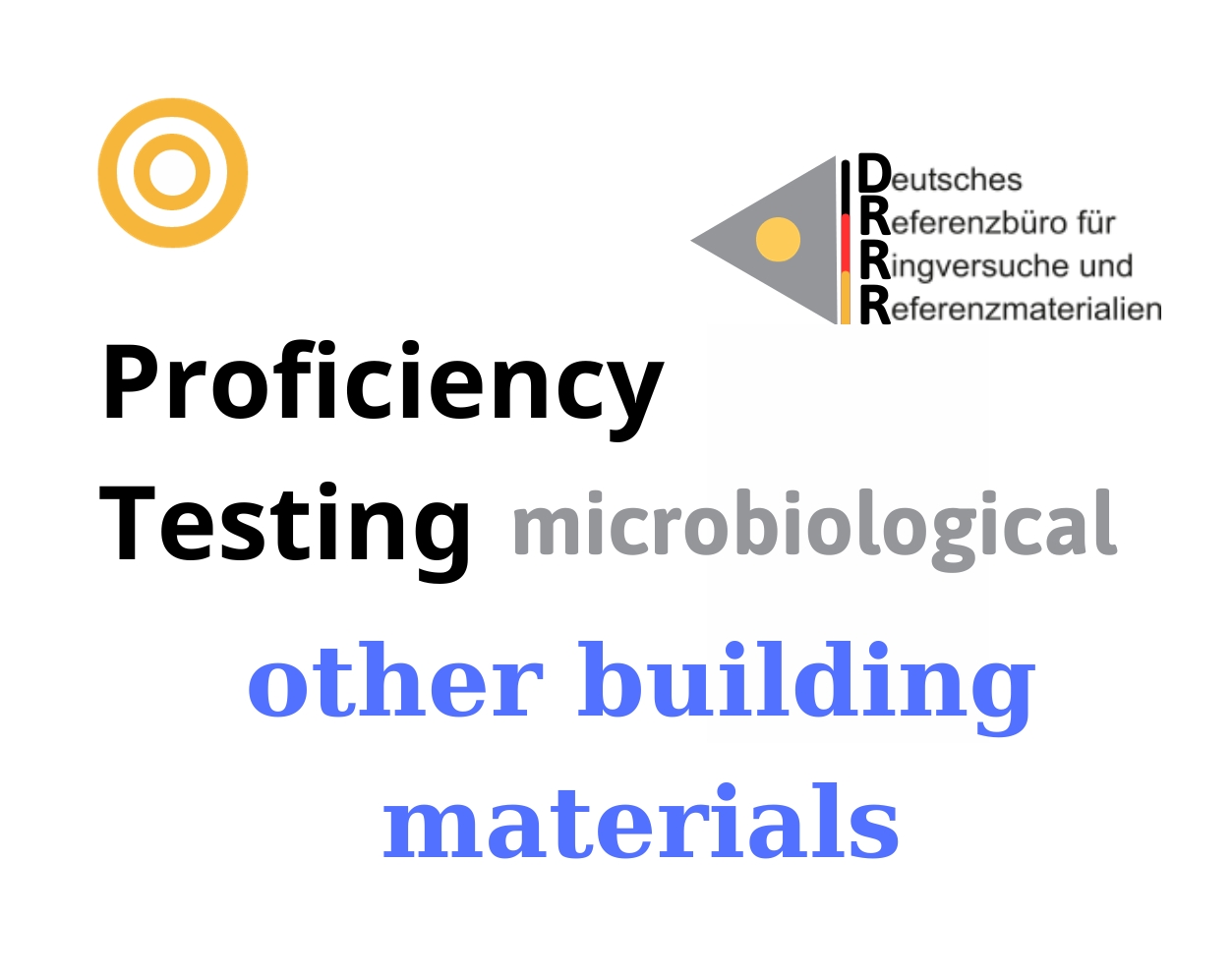 Thử nghiệm thành thạo (ISO 17043) vi sinh trên nền mẫu vật liệu xây dựng khác (other building materials) Hãng DRRR, Đức