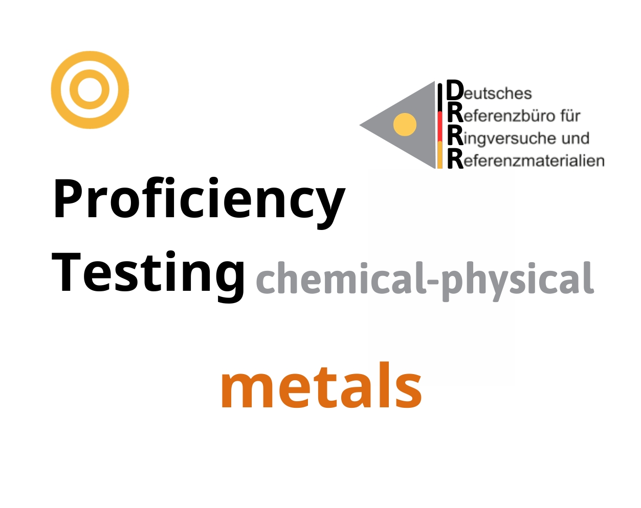 Thử nghiệm thành thạo (ISO 17043) các thông số hoá lý nền mẫu kim loại (metals), Hãng DRRR, Đức
