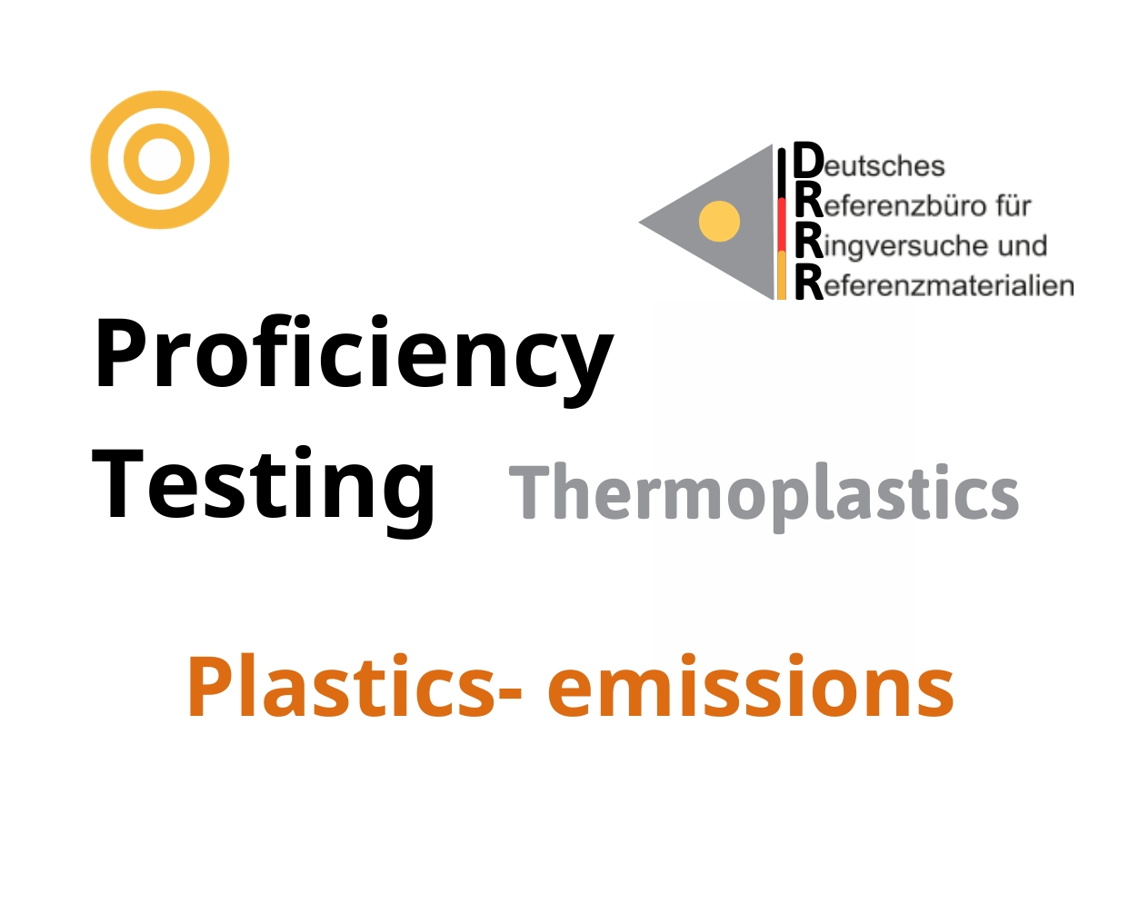 Thử nghiệm thành thạo (ISO 17043) nhựa nhiệt dẻo trên nền mẫu Plastics - emissions, Hãng DRRR, Đức