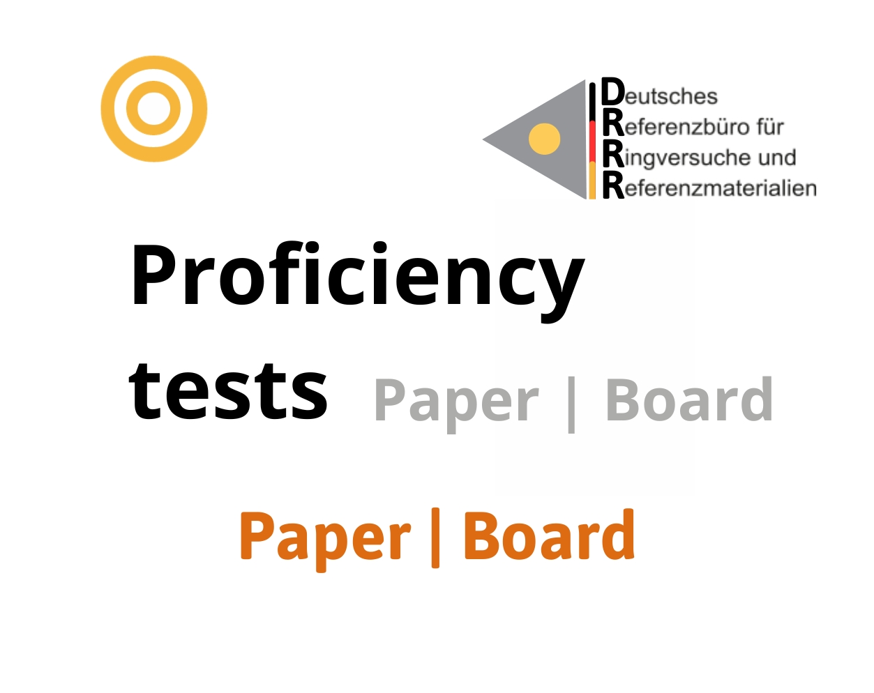 Thử nghiệm thành thạo (ISO 17043) trên nền mẫu giấy - bảng, Hãng DRRR, Đức