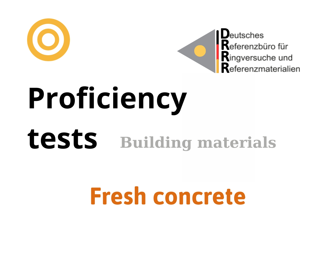 Thử nghiệm thành thạo (ISO 17043) thông số Degree of compactability, flow table test, density and air content - pressure methods trên nền mẫu bê tông tươi, Hãng DRRR, Đức